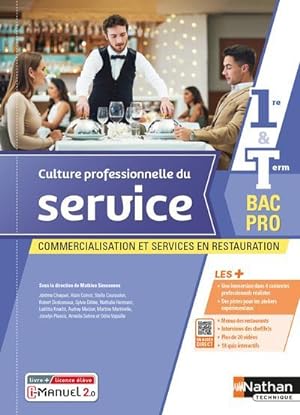 culture professionnelle du service : 1re/terminale : bac pro CSR : livre + licence élève (édition...