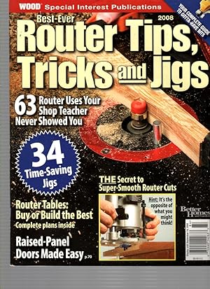 Best-Ever Router Tips, Tricks and Jigs