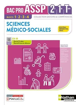 sciences médico-sociales : 2de/1re/terminale : bac pro ASSP : livre + licence élève (édition 2022)