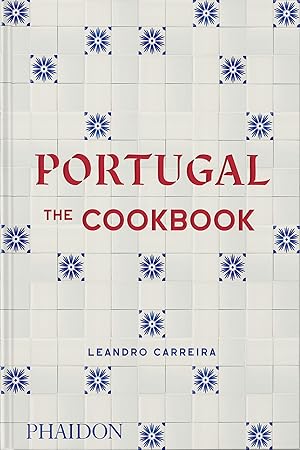 Portugal The Cookbook