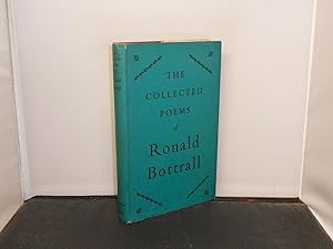 The Collected Poems of Ronald Bottrall with author's presentation inscription to Gordon Fraser