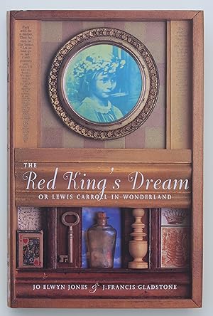 The Red King's Dream: Lewis Carroll in Wonderland