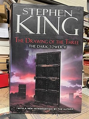 The Drawing of the Three (The Dark Tower, Book II)