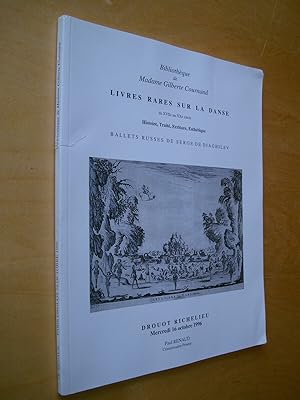 Livres rares sur la danse du XVIIe au XXe siècle Histoire, traité, écriture, esthétique Ballets r...