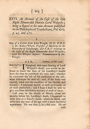 The Account of the Case of the late Right Honourable Horace Lord Walpole; being a Sequel to his o...