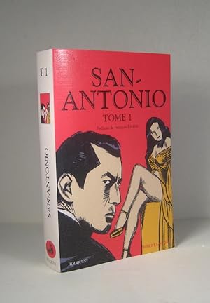 San-Antonio. Tome 1