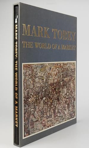 Vtg Mark Tobey / The World of a Market Signed Numbered 1st Edition 1964