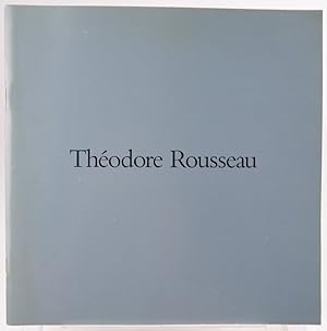 Theodore Rousseau: a Selection of Drawings (Spring 1991 Catalogue XI)