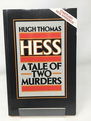 Hess: A Tale of Two Murders