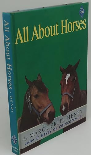ALL ABOUT HORSES [Signed/Inscribed]