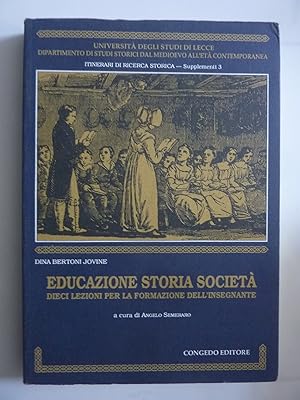 EDUCAZIONE STORIA E SOCIETA' DIECI LEZIONI PER LA FORMAZIONE DELL'INSEGNANTE
