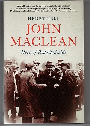 John Maclean Hero Of Red Clydeside