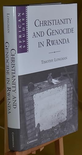 Christianity and Genocide in Rwanda. First Printing: