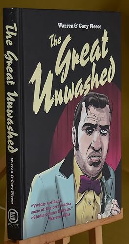 The Great Unwashed. First Edition. Signed by Author