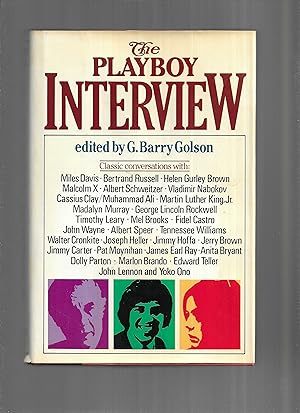 THE PLAYBOY INTERVIEW. Classic Conversations With: Miles Davis Bertrand Russell Helen Gurley Brow...