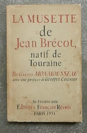 La musette de Jean Brécot, natif de Touraine.
