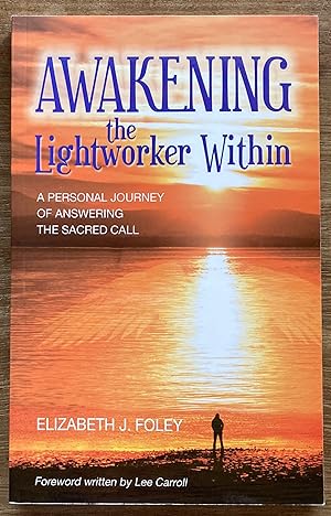 Awakening the Lightworker Within