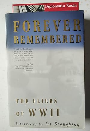 Forever Remembered: The Fliers of WWII