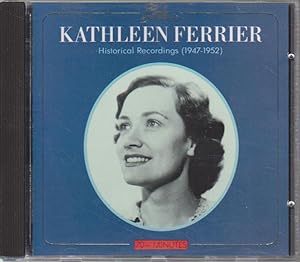 Historical Recordings 1947-1952 by Ferrier, Kathleen [Music CD]