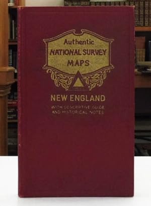 Official National Survey Maps: New England with Descriptive Guide and Historical Notes