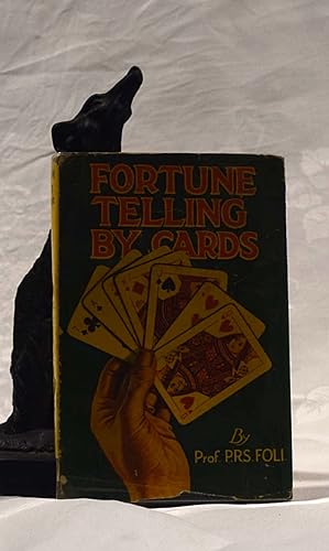FORTUNE TELLING BY CARDS
