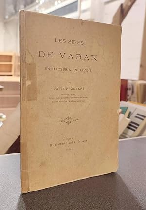 Les Sires de Varax en Bresse & en Savoie