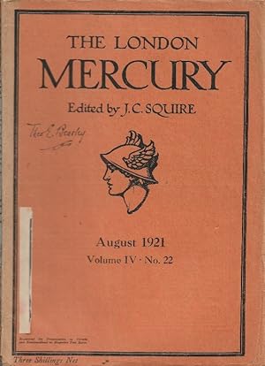 The London Mercury. Edited by J C Squire Vol.IV No.22, August 1921