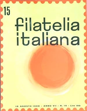 Filatelia italiana 15/15 agosto 1966