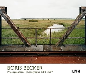 Boris Becker : Photographien 1984 - 2009 ; [anlässlich der Ausstellung Boris Becker. Photographie...