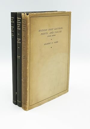 Modern First Editions : Their Points and Values [First, Second & Third Series, complete set]
