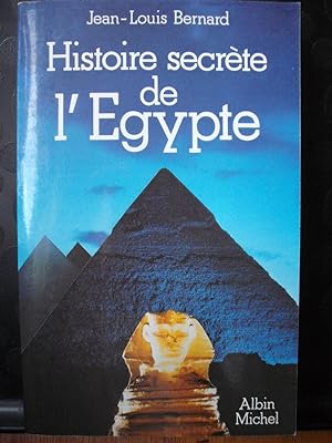 Histoire secrète de l''Egypte