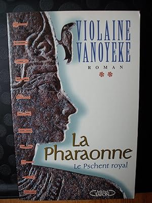 La pharaonne - Tome 2 - LePschent royal