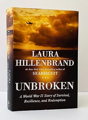 Unbroken. A World War II Story of Survival, Resilience , and Redemption