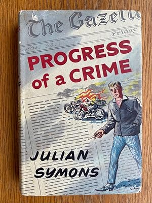 Progress of a Crime
