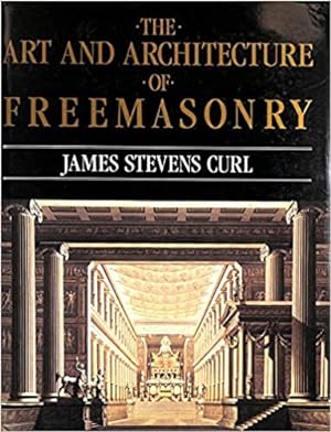 The Art and Architecture of Freemasonry