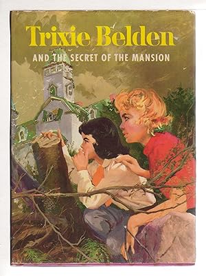 TRIXIE BELDEN AND THE SECRET OF THE MANSION #1.