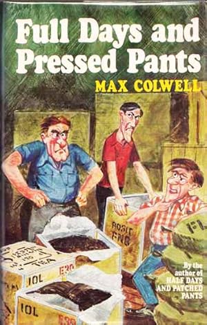 Full Days and Pressed Pants