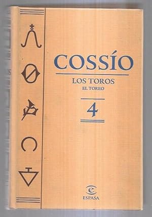 COSSIO. LOS TOROS 4: EL TOREO