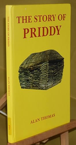 The Story of Priddy: A Mendip Village from the Earliest Times to the Present Day. Signed by Author.