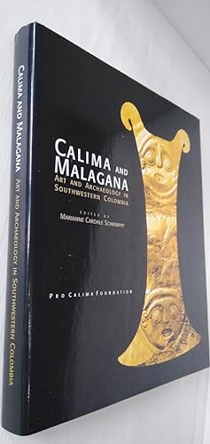 Calima and Malagana: Art and Archaeology in Southwestern Colombia