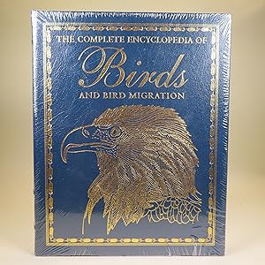 The Complete Encyclopedia of Birds and Bird Migration