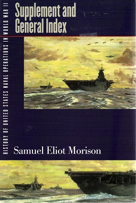 History of United States Naval Operations in World War II. (Volume 15)