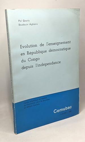 Evolution de l'enseignement en République démocratique du Congo depuis l'indépendance - Etude com...