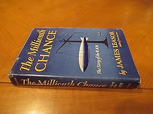 The Millionth Chance: The Story Of The R. 101 [Zeppelin]