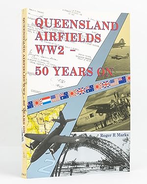 Queensland Airfields WW2 50 Years On