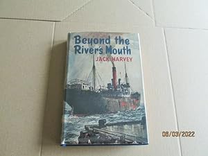 Beyond The River's Mouth