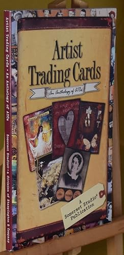 Artist Trading Cards. An Anthology of ATC's