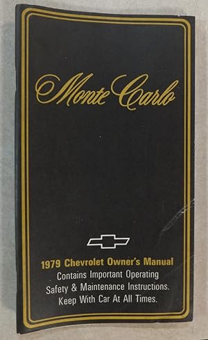 1979 CHEVROLET MONTE CARLO OWNER'S MANUAL 472989A OPERATING & MAINTENANCE OEM
