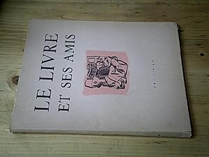 Revue "Le livre et ses amis" N° 8 - Juin 1946