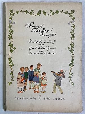 Kommt Kinder, Singt! : Neues Liederbuch Gertrud Caspari ; Leonore Pfund.
